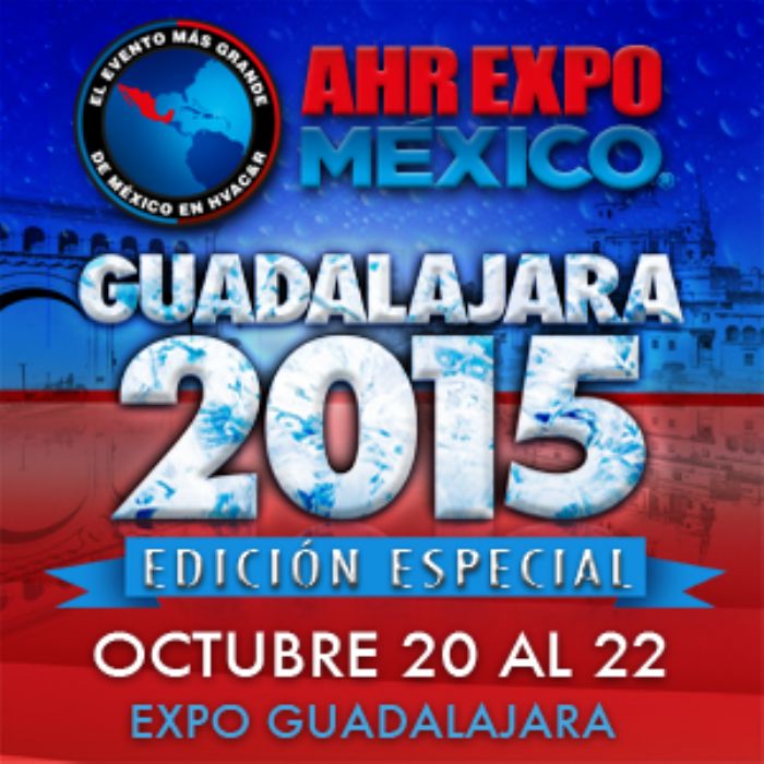 AHR Expo México- Edición especial Guadalajara 2015